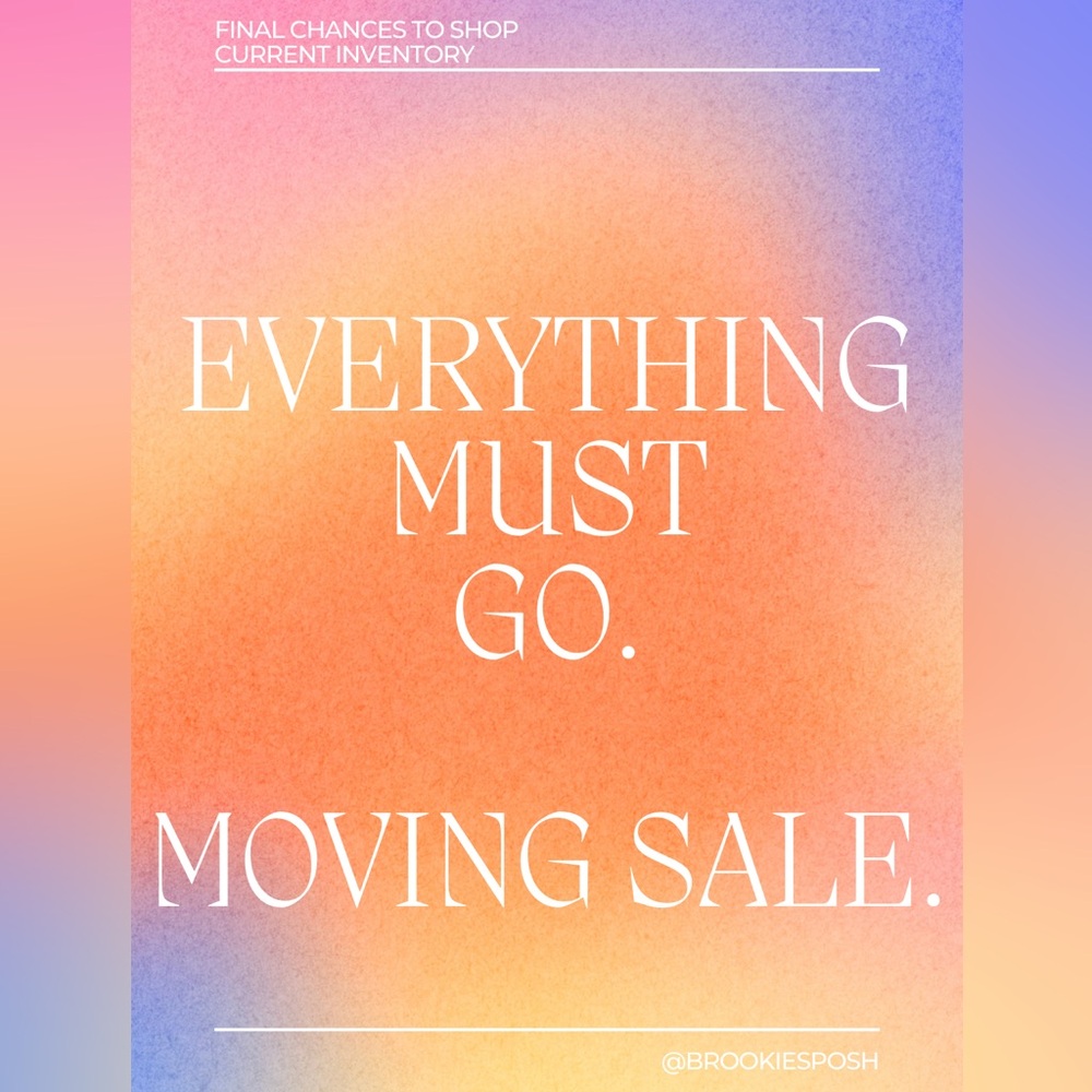 EVERYTHING MUST GO! 💫